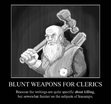 motivational_poster__blunt_weapons_for_clerics_by_kumanagai-d5cgnnf.jpg