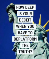 message-how-deep-deceit-you-have-to-deplatform-the-truth-statue-liberty.png