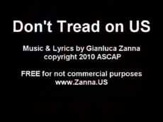 Don't Tread on US - by Gianluca Zanna.mp4