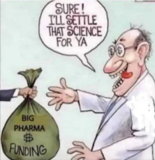 sure-settle-science-for-you-big-pharma-funding.jpeg
